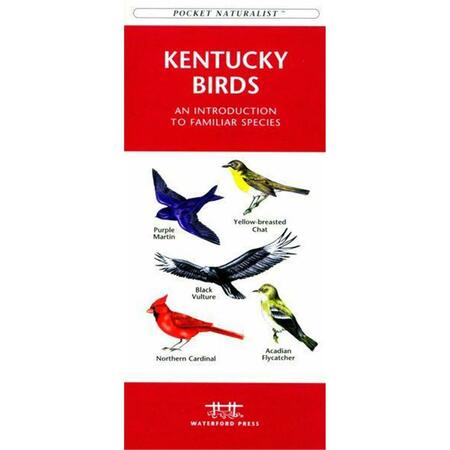 WATERFORD PRESS Kentucky Birds Book: An Introduction to Familiar Species State Nature Guides WFP1583551479